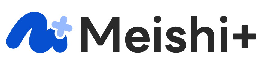 Meishi+